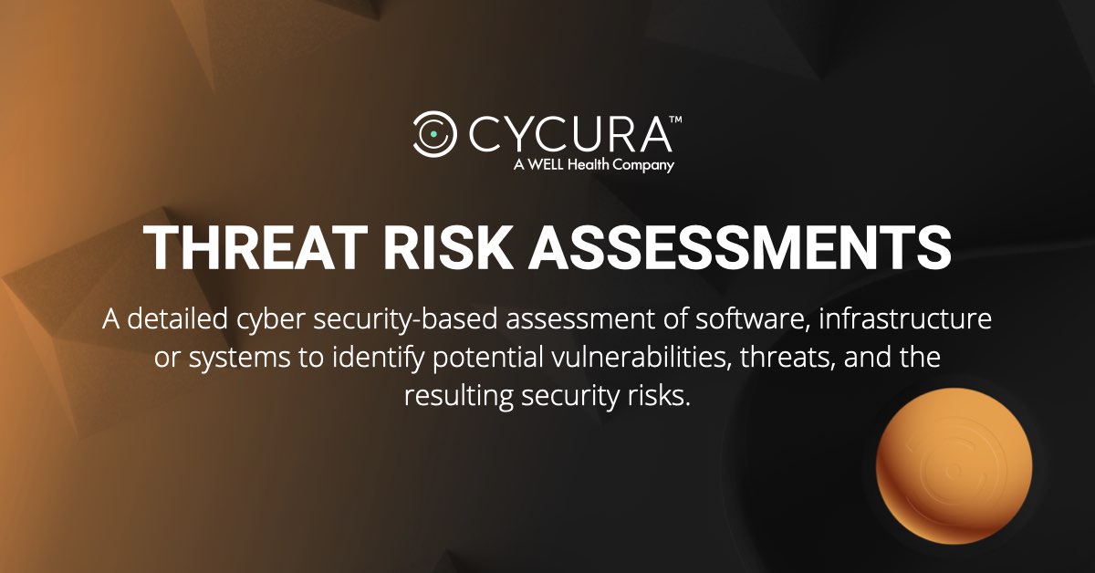 Threat Risk Assessments - Cycura